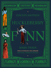 Portada de Huckleberry Finn: Edición anotada