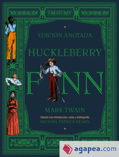 Huckleberry Finn: Edición anotada