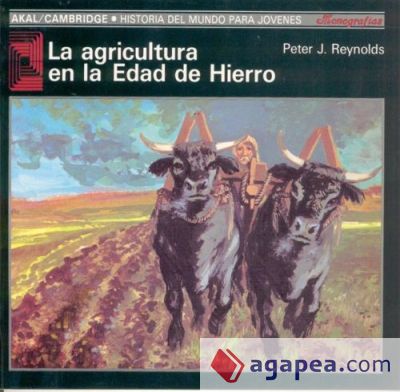 La agricultura en la Edad de Hierro