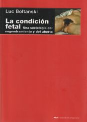 Portada de La condición fetal