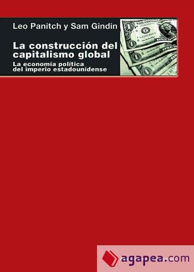 La construcción del capitalismo global