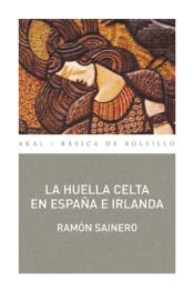 Portada de La huella celta en España e Irlanda
