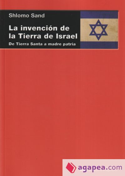 La invención de la tierra de Israel