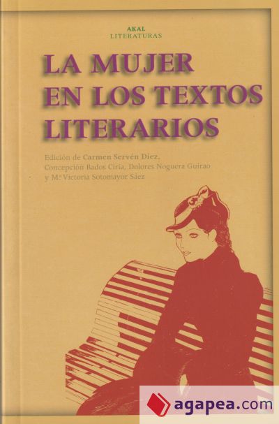 La mujer en los textos literarios La mujer en los textos literarios