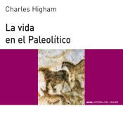 Portada de La vida en el Paleol&iacute;tico
