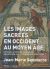 Portada de Les images sacrées en occident au Moyen Âge: Histoire, attitudes, croyances. Recherches sur le temoignage des textes, de Jean-Marie Sansterre