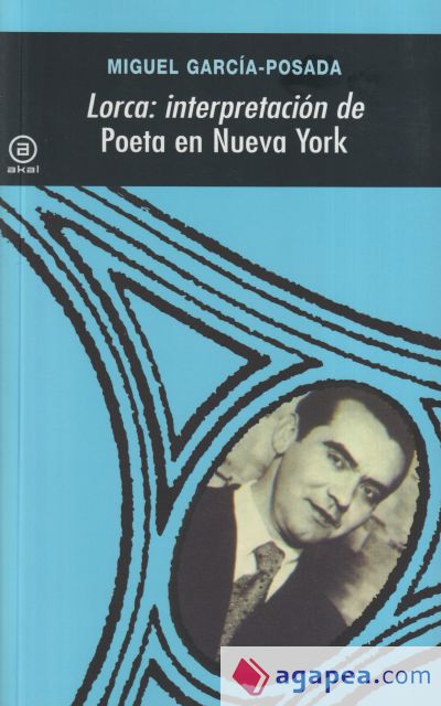 Lorca: interpretación de Poeta en Nueva York