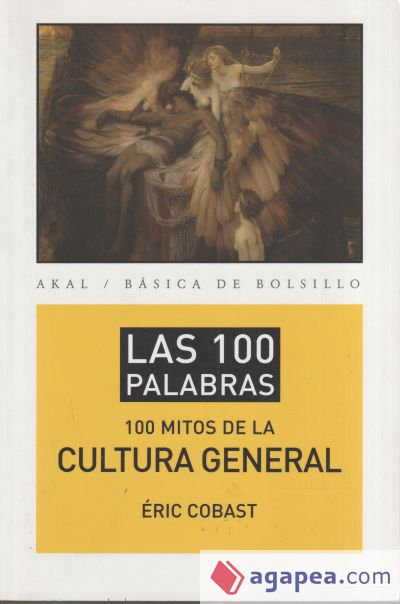 Los 100 mitos de la cultura general