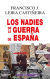 Portada de Los Nadies de la Guerra de España, de Francisco J. Leira Castiñeira