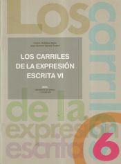 Portada de Los carriles de la expresión escrita 6