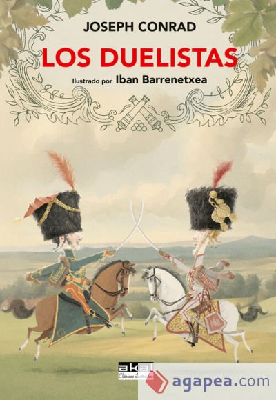 Los duelistas: Ilustrado por Iban Barrenetxea