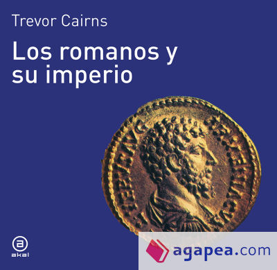 Los romanos y su imperio