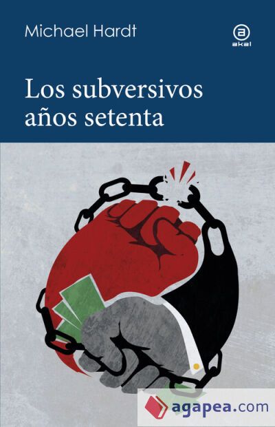 Los subversivos a&ntilde;os 70