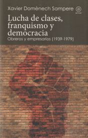 Portada de Lucha de clases, franquismo y democracia