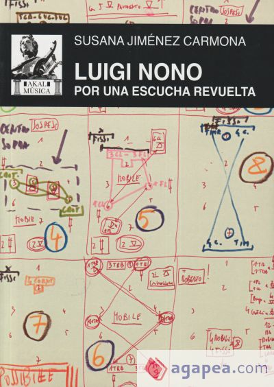 Luigi Nono: Por una escucha revuelta