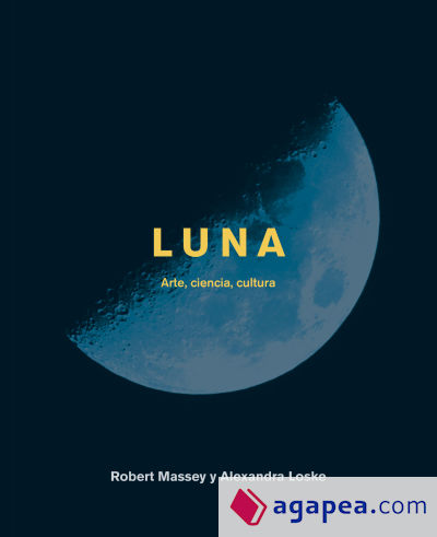 Luna: Arte, ciencia, cultura