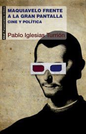 Portada de Maquiavelo frente a la gran pantalla