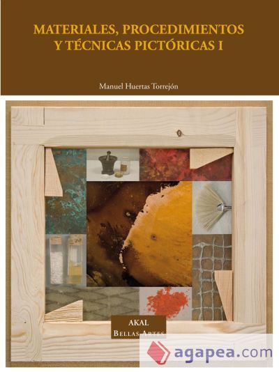Materiales, procedimientos y t&eacute;cnicas pict&oacute;ricas I