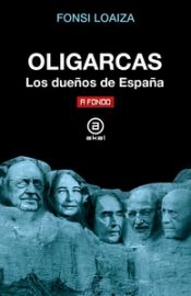 Portada de Oligarcas: Los dueños de España