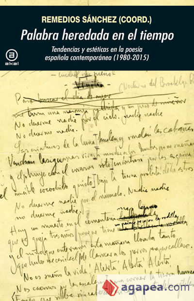 Palabra heredada en el tiempo: Tendencias y estéticas en la poesía española contemporánea (1980-2015)