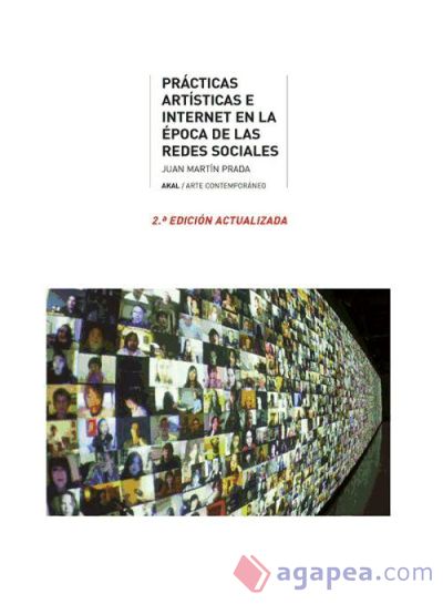 Prácticas artísticas e Internet en la época de la redes sociales