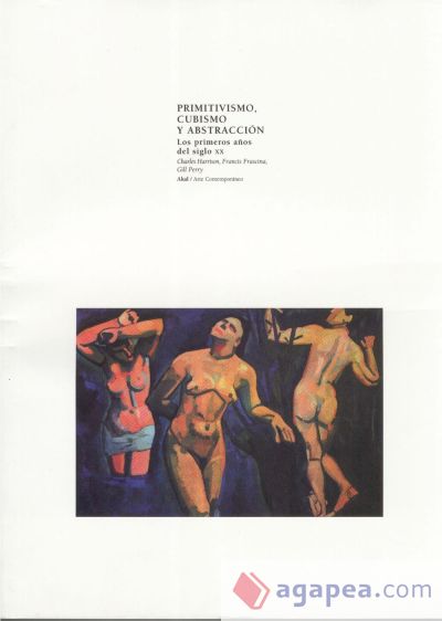 Primitivismo, cubismo y abstracción Primitivismo, cubismo y abstracción
