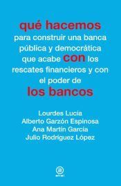 Portada de QU&Eacute; HACEMOS CON LOS BANCOS