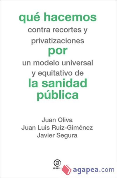 Qué hacemos por la sanidad pública