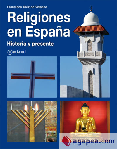 Religiones en España: historia y presente