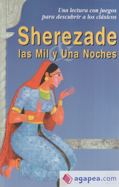 Sherezade y las Mil y Una Noches