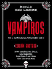 Portada de Vampiros. Edición anotada: Antología de relatos escalofriantes. Desde la Edad Media a la primera mitad del siglo XX