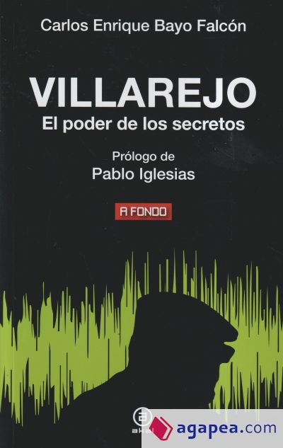 Villarejo: El poder de los secretos