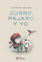 Portada de Zorro, Pájaro y yo