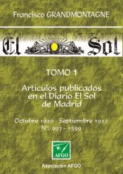Portada de Artículos publicados en el diario "El Sol" de Madrid (Tomo 1)