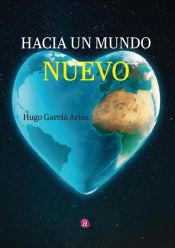 Portada de Hacia un mundo nuevo