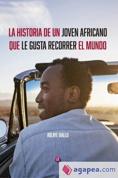 LA HISTORIA DE UN JOVEN AFRICANO QUE LE GUSTA RECORRER EL MUNDO