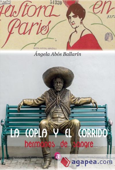 La copla y el corrido, hermanos de sangre