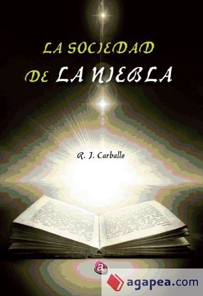 La sociedad de la niebla