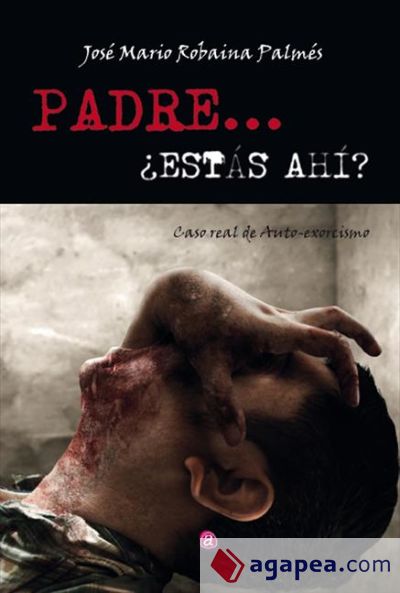 Padre... ¿Estás ahí?