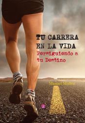 Portada de Tu carrera en la vida