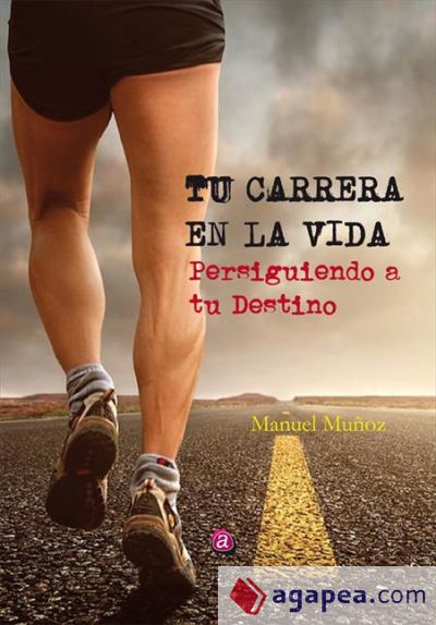 Tu carrera en la vida