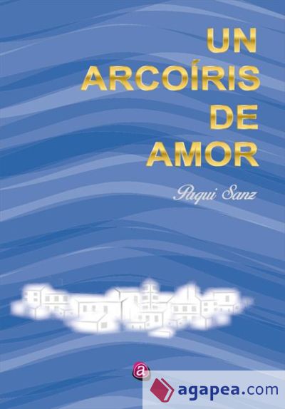 Un arcoíris de amor