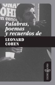 Portada de Palabras, poemas y recuerdos de Leonard Cohen