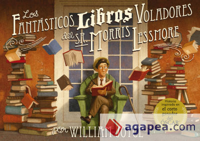 Los fantásticos libros voladores del Sr. Morris Lessmore