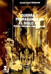 Portada de Guerra y Propaganda en el siglo XXI