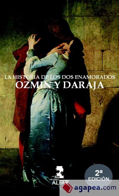 Historia de los dos enamorados Ozmín y Daraja