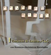 Portada de I Certamen de Escultura C&G con Residuos electrónicos Reciclados