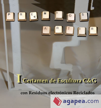 I Certamen de Escultura C&G con Residuos electrónicos Reciclados