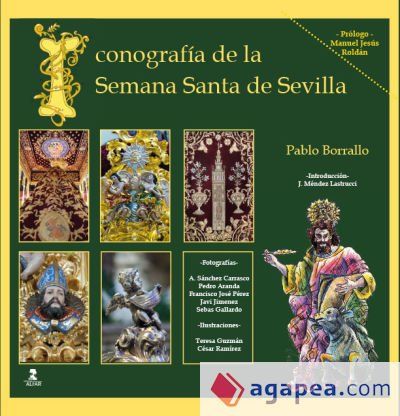 Iconograf&iacute;a de la Semana Santa de Sevilla