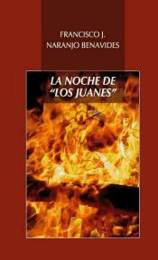 Portada de LA NOCHE DE ""LOS JUANES""